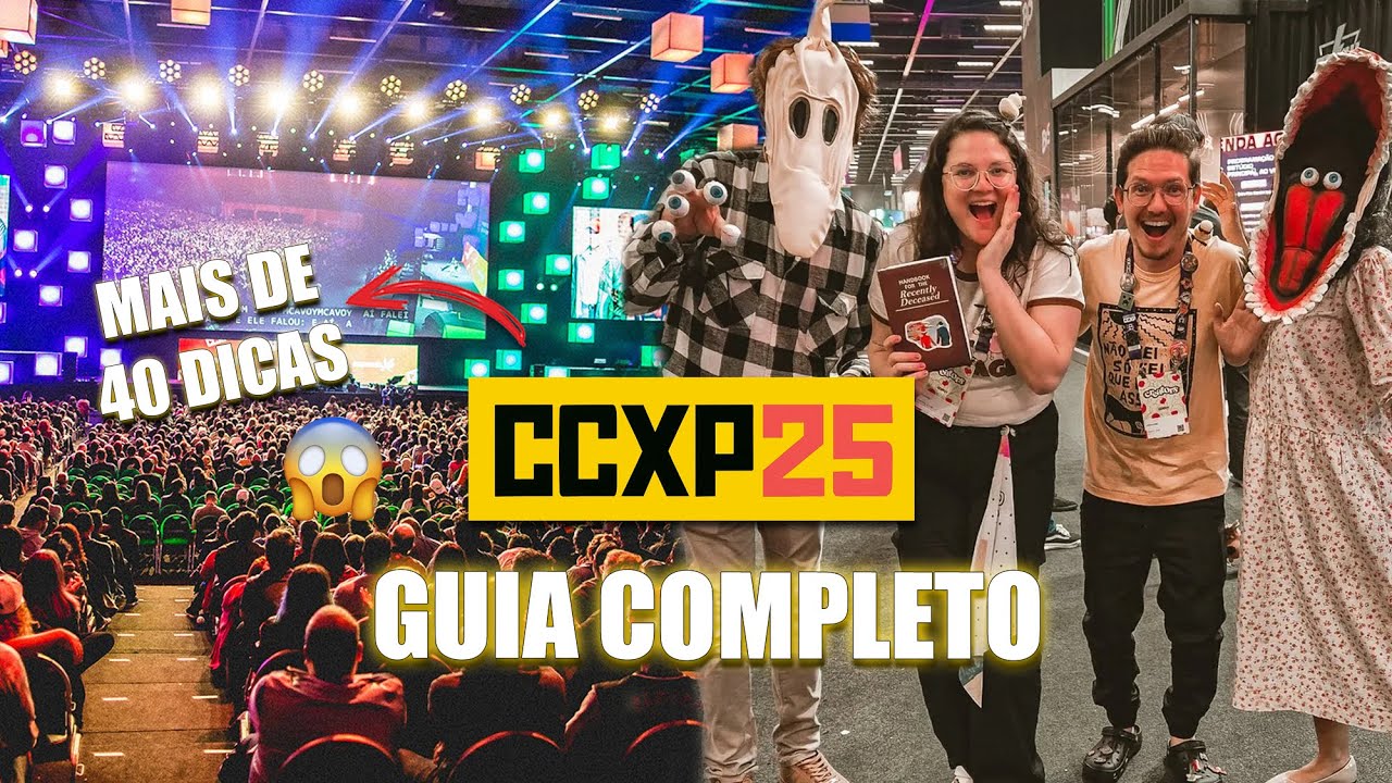 CCXP25: 42 DICAS DE SOBREVIVÊNCIA que você precisa saber antes de ir (Guia completo + extras)  🕹️🎬