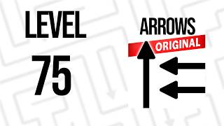 Arrows Puzzle Escape Level 75 Walkthrough (How To Pass) !