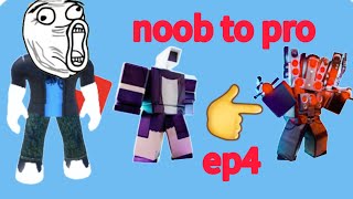 noob to pro ep4 roblox map toilet tower defense
