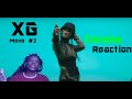 XG MOVE #2 (COCONA) Reaction