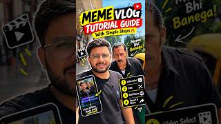 Meme Vlog Tutorial Guide  #memevlog #meme #Higgsfield #Chatgpt#memes #googleflow
