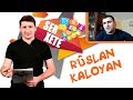 Ser Xate - Ruslan Kaloyan