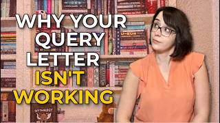 Why Your Query Letter Isn’t Getting Requests