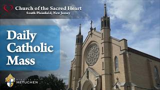 Friday Morning Mass // 9:00am // May 29, 2026