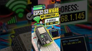 ESP32-S3 N16R8 Wi-Fi Setup & IP Address Tutorial 🚀
