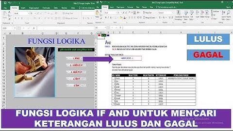 FUNGSI LOGIKA IF AND || MENCARI KETERANGAN LULUS ATAU GAGAL