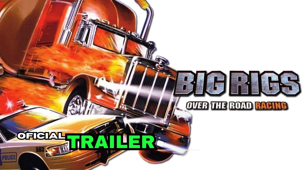 Big Rigs Over the Road Racing - Trailer Anuncio Oficial - YouTube