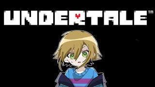 アンダーテール初見プレイ　Nルート？クリアまで【卯月コウ/にじさんじ】