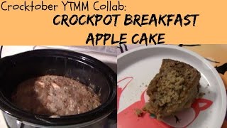 Crocktober YTMM Collab: Breakfast Apple Cake (Vlogtober 3)