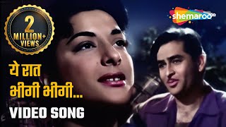 Video thumbnail of "ये रात भीगी भीगी | Yeh Raat Bheegi Bheegi - HD Video | Chori Chori (1956) | Raj Kapoor, Nargis"