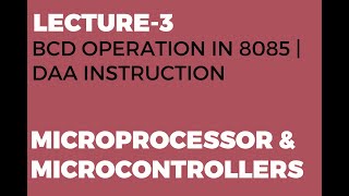 BCD OPERATION IN 8085 | DAA INSTRUCTION | EASY 8085 Tutorials