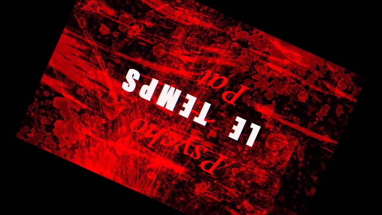 LE TEMPS , Psycho Pat , Rap Québécois - YouTube