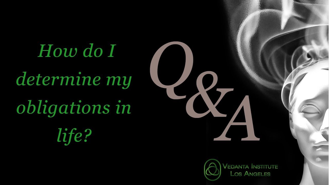 Q&A: How do I determine my obligations in life? - YouTube