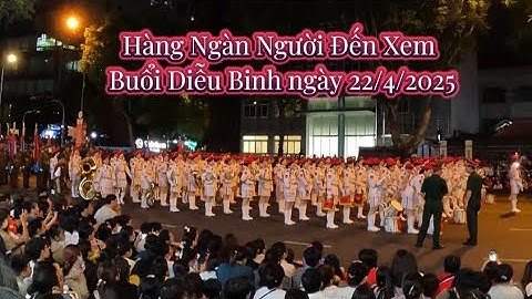 Hàng ngàn người đến xem buổi tổng hợp luyện diễu binh, diễu hành lần 2 ngày 22/4 tại đường Lê Duẩn