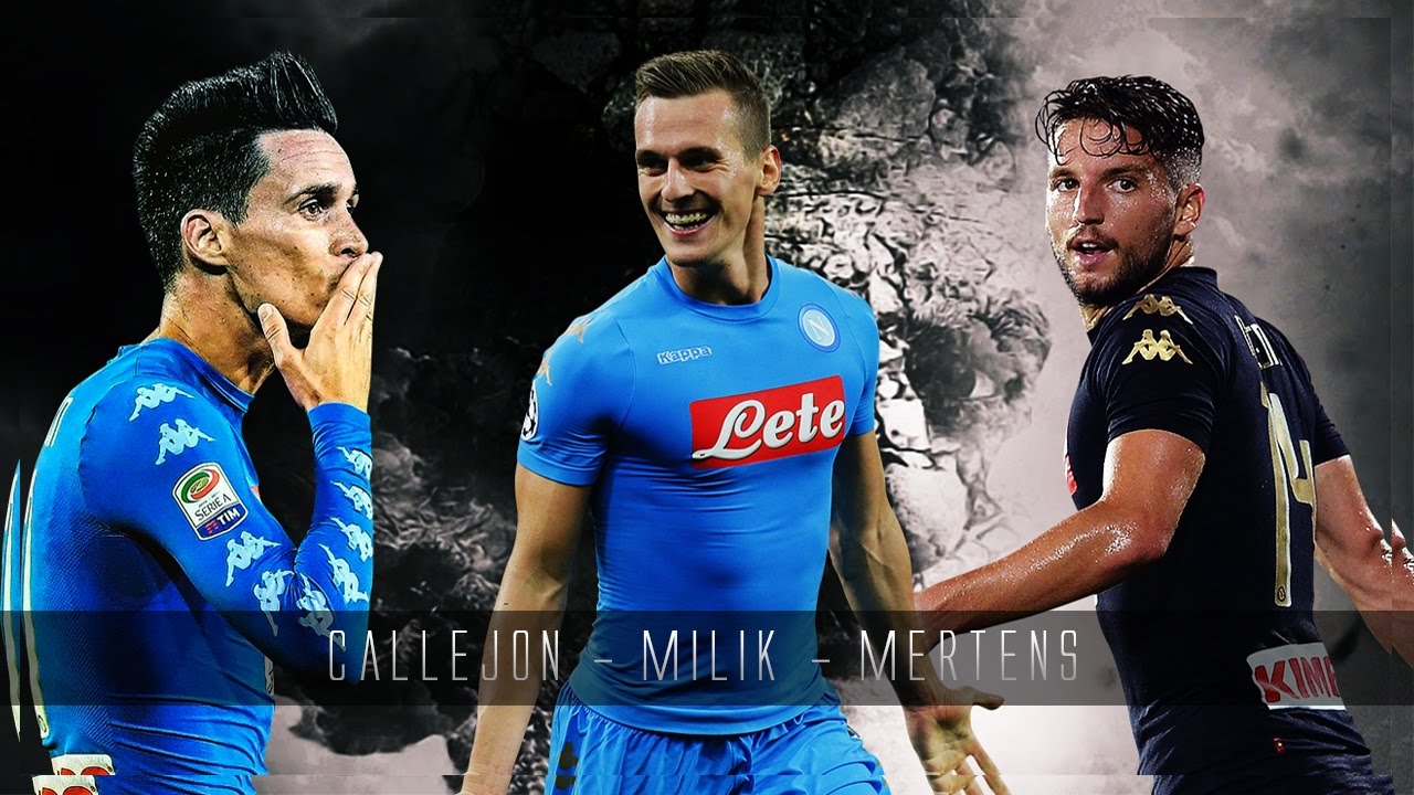 Mertens - Milik - Callejòn 