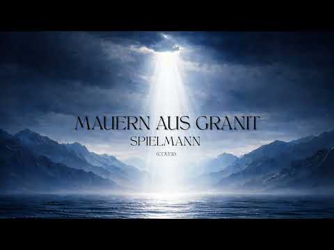 Spielmann - Mauern aus Granit (Cover)