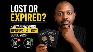 Details How to Renew or Replace a Lost Kenyan Passport ( 2026) Guide