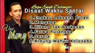 Lagu Enak Didengar//Engkau Laksana Bulan//Hilang Tak Berkesan//Mengapa//Vocal Dhomy//#dsmanagement