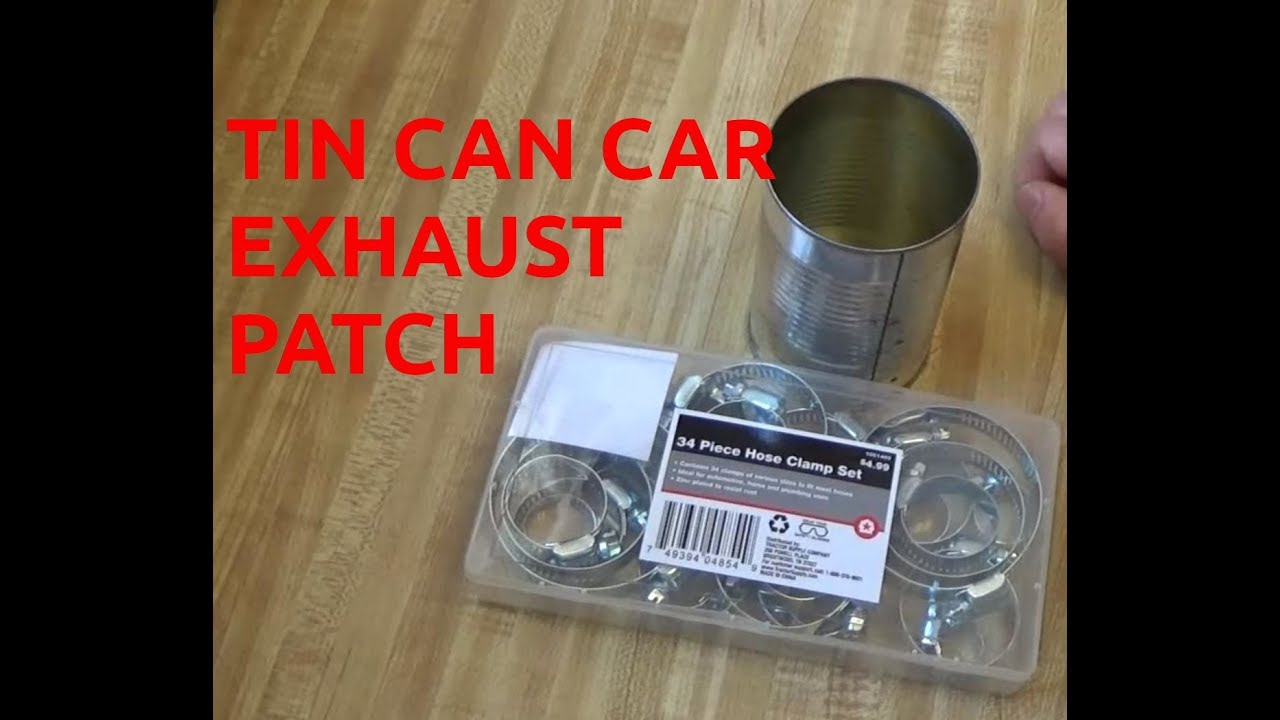 Soup Can And Hose Clamps Repair Car Exhaust Leak YouTube