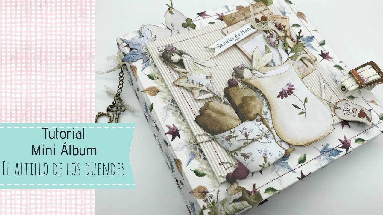 Como hacer, Mini álbum El Altillo de Los Duendes