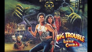 Big Trouble in Little China - Original Trailer (1986)