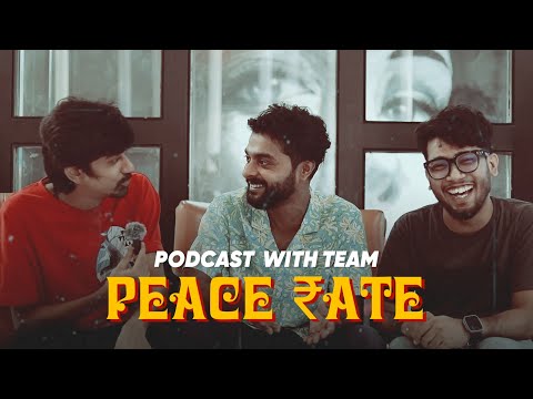 Peace Rate Podcast | Sayan | @RUPAM'S REVIEW | @Dipangshu Acharya