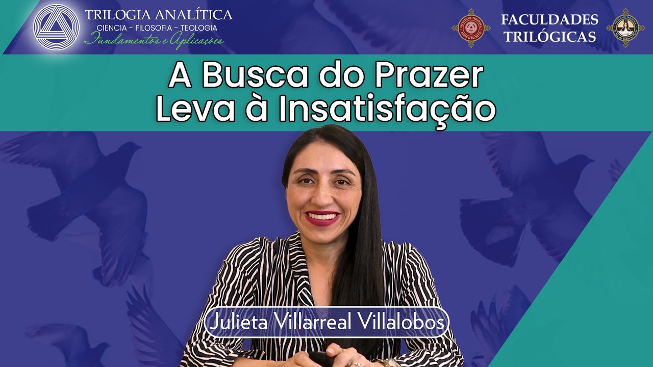 A Busca do Prazer Leva à Insatisfação