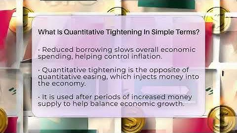 What Is Quantitative Tightening In Simple Terms? - Inflation Insight Channel