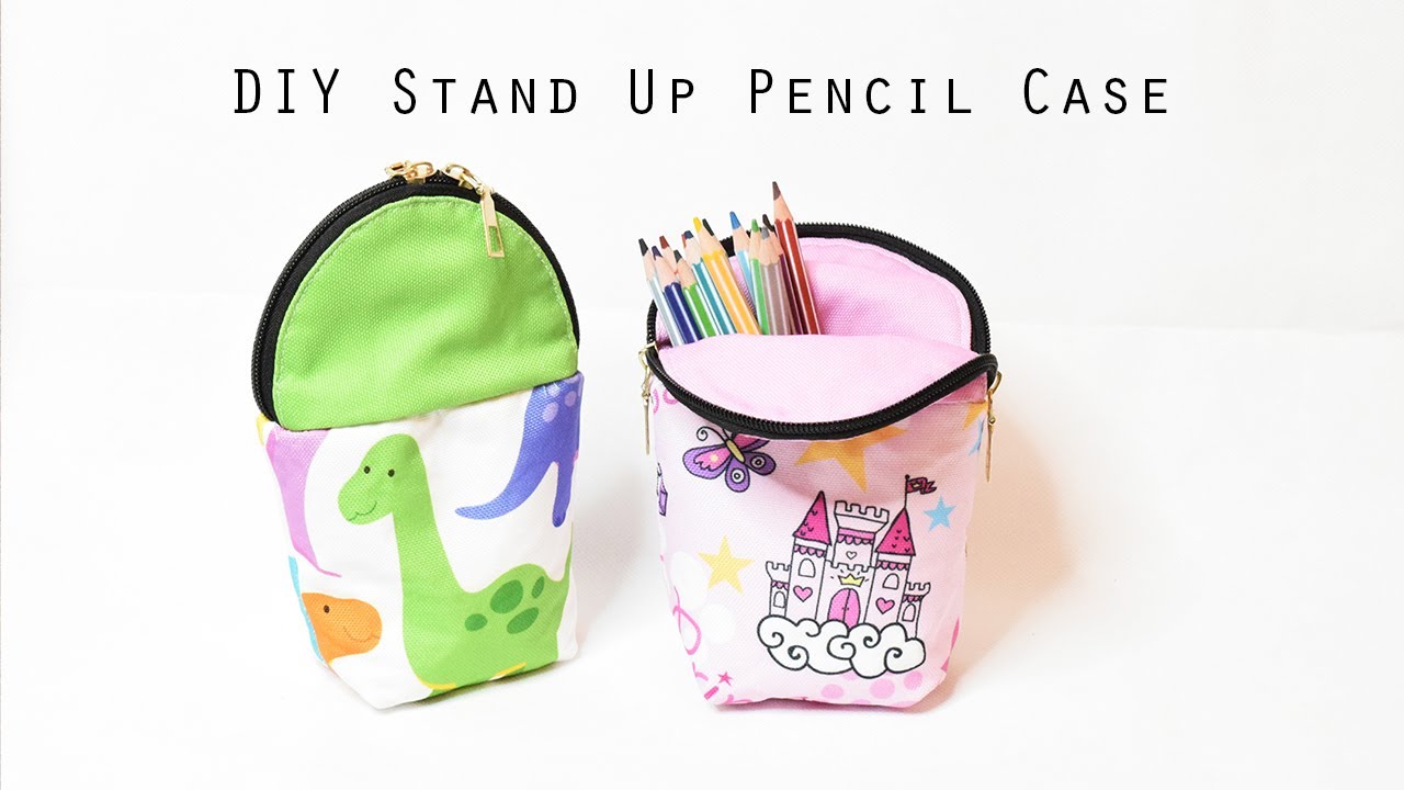 DIY Stand-up Pencil Case, Standing Pencil Pouch Sewing Tutorial
