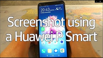 How to take SCREENSHOT on HUAWEI P SMART