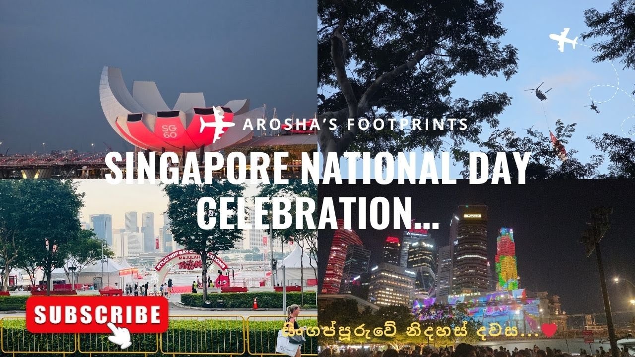 සිංගප්පූරුවේ නිදහස් දවස... | Singapore National Day Celebration…❤️