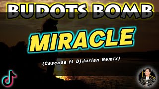 Miracle (Tiktok Bomb Remix) [DjJurlan Remix]