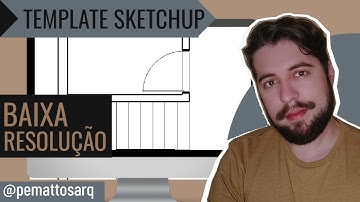 PDF SERRILHADO? RESOLUÇÃO E QUALIDADE GRÁFICAS I Template SketchUp LayOut