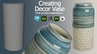 Decor vase model | Full process explained | Maya, Zbrush, Substance Painter, unreal engine.
