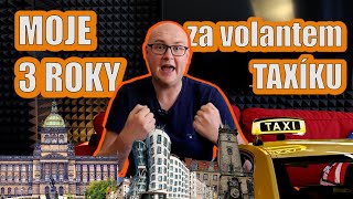 Dělal jsem pražského taxikáře a tohle jsou moje příběhy - podcast