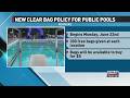 Clear Bag Policy To Begin Monday, June 22 At Roanoke Public Pools