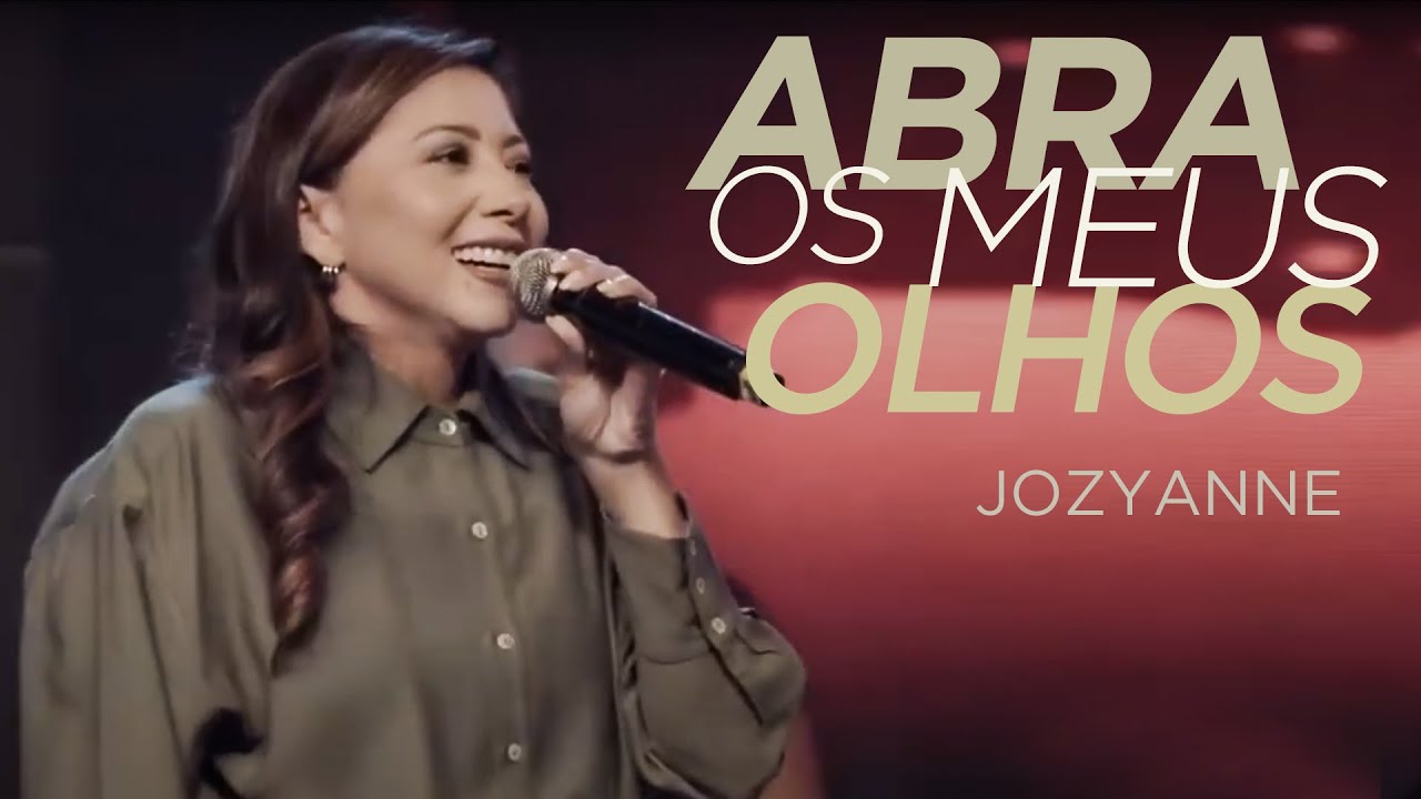 Jozyanne | Abra Os Meus Olhos (Ao Vivo)