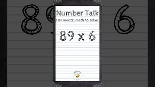 Number Talk 3 #FantasticMrBee #shorts #multiplication
