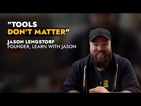 Tools Do Not Matter - Jason Lengstorf (Founder, Learn With Jason)