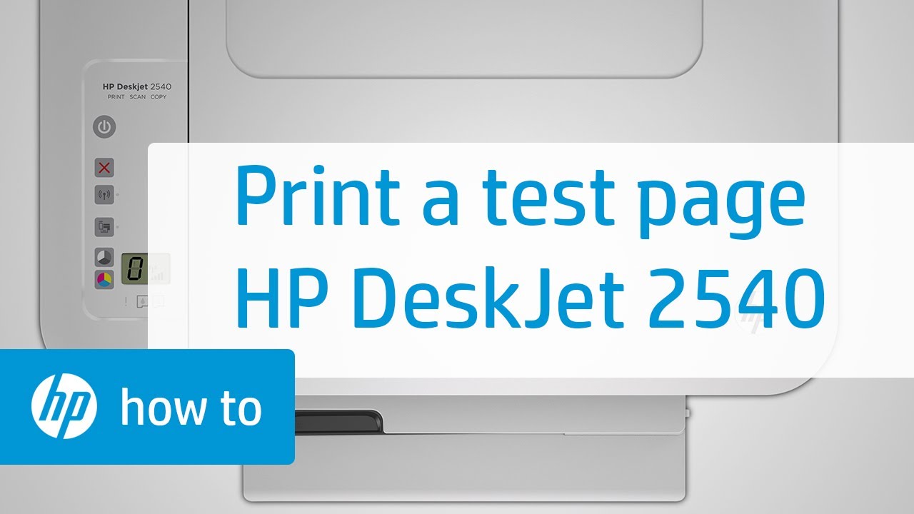 Maakte zich klaar films Heiligdom Printing a Test Page | HP Deskjet 2540 All-in-One Printer | HP - YouTube