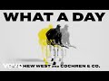 Matthew West, Cochren & Co. - What A Day (Lyric Video)