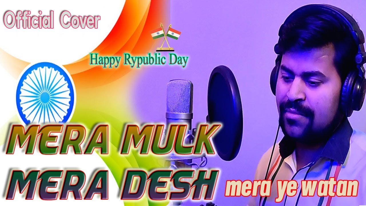 Mera Mulk Mera Desh Mera Ye Watan  Indian Patriotic Song  Kumar Sanu  Desh bhakti  Cover by Azad