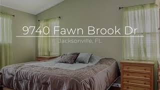 9740 Fawn Brook Dr, Jacksonville, FL 9740 Fawn Brook Dr, Jacksonville, FL