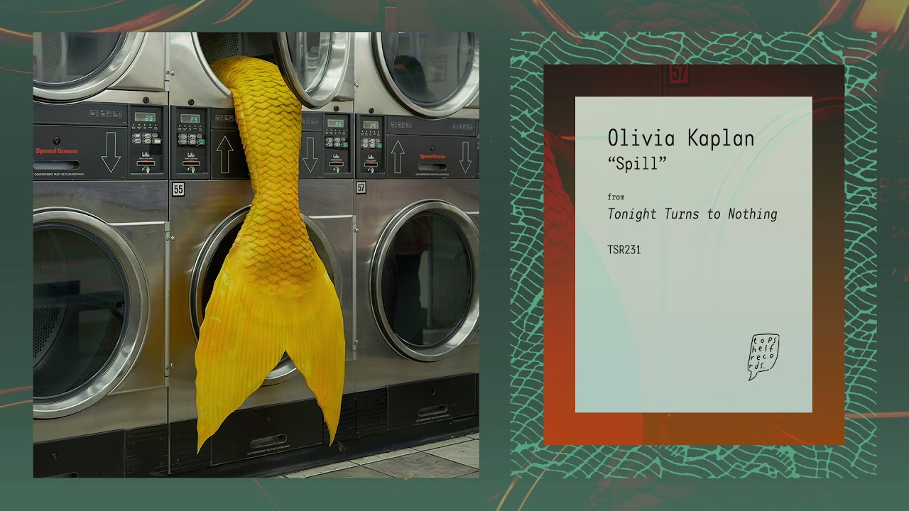 在 YouTube 上观看 "Spill" by Olivia Kaplan