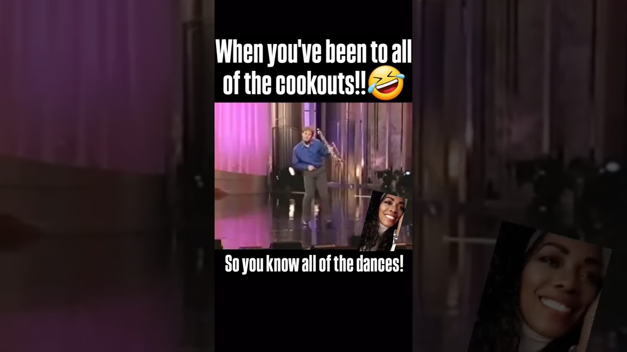 When you've been to all the cookouts & know all the dances! 