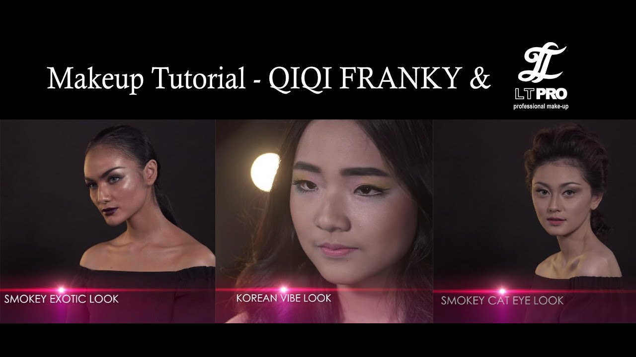 Makeup Inspiration And Tutorial With QIQI FRANKY YouTube