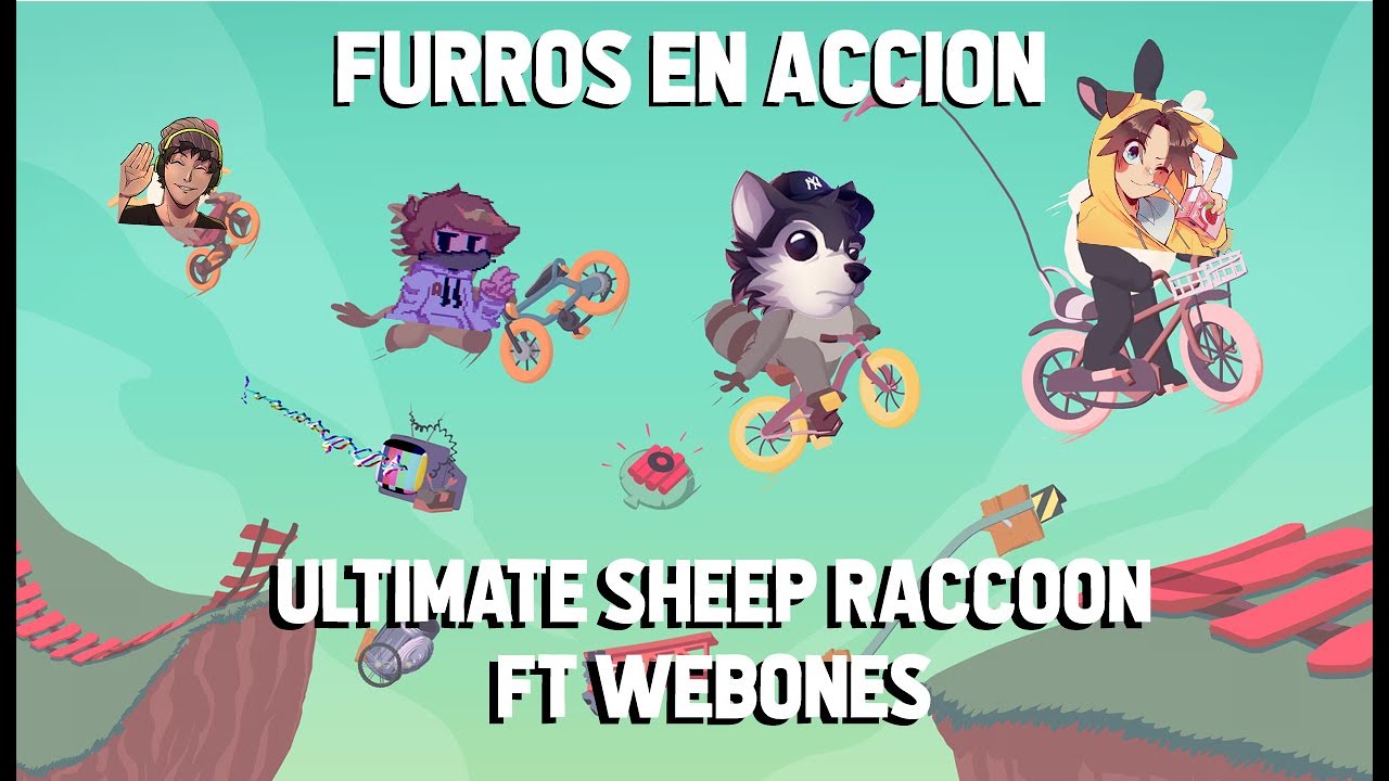 FURROS EN BICICLETAS || LOCOCHON JUEGA ULTIMATE SHEEP RACCOON
