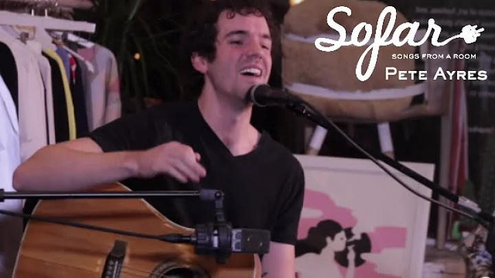 Pete Ayres - Till I See You | Sofar NYC