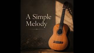 A Simple Melody