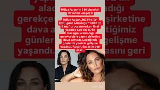 Hülya Avşarın 550 Bin Krizi Davadan Vazgeçti